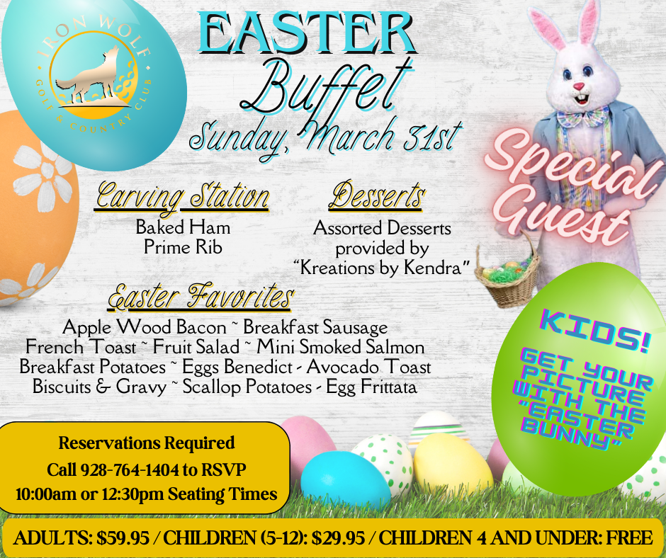 ** EASTER AT THE IRON WOLF GOLF AND COUNTRY CLUB **